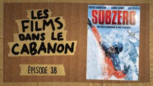 Les Films dans le Cabanon #38 – Sub Zero