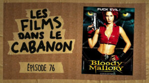 Les Films dans le Cabanon #76 – Bloody Mallory