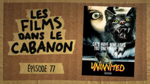 Les Films dans le Cabanon #77 – Uninvited