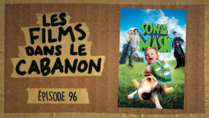Les Films dans le Cabanon #96 – Son of the Mask